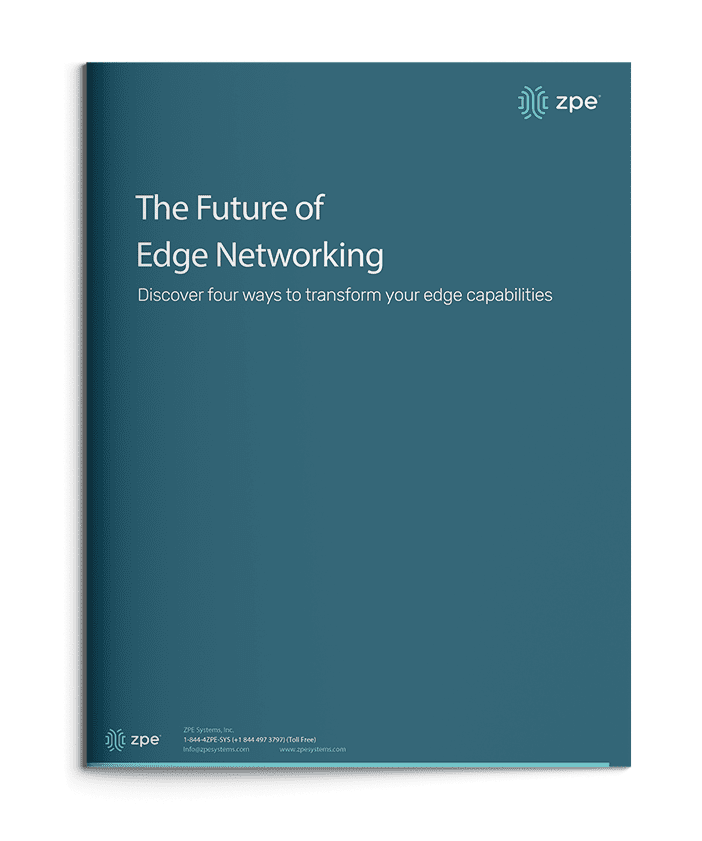 The Future of Edge Networking The Future of Edge Networking