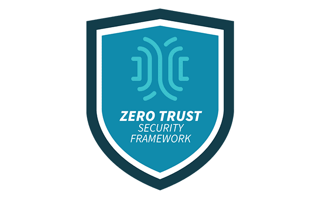 Zero Trust Security Framework 650 x 400 Zero Trust Security Framework 650 x 400